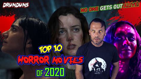 Top 10 Best Horror Movies Of 2020 Youtube
