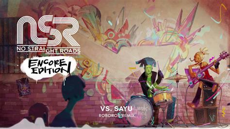 Vs Sayu Encore Edition No Straight Roads Roborob Remix Youtube