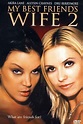 Ver Película Completa el My Best Friend's Wife 2 2005 en Español Latino ...