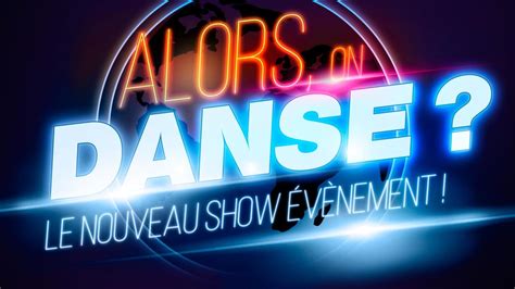 Spectacle Alors On Danse Arts In The City