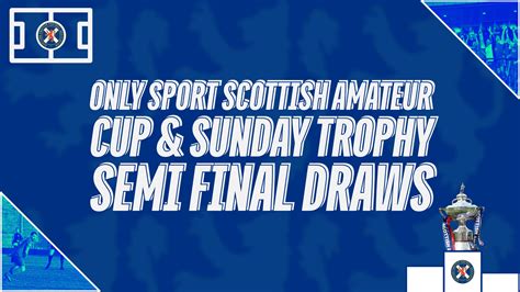 Scottish Amateur Football Association News Detail Only Sport Scottish Amateur Cup And Sunday
