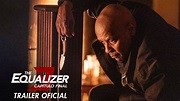 "The Equalizer 3: Capítulo Final" - Trailer Oficial (Sony Pictures ...