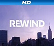 Rewind - Película 2013 - Cine.com