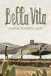Bella Vita (película 2014) - Tráiler. resumen, reparto y dónde ver ...