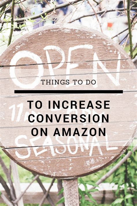 How To To Increase Conversion On Amazon Oh Happy Joy Conversation