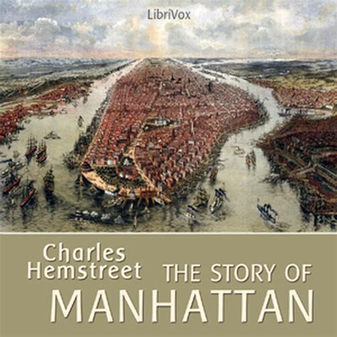 The Story Of Manhattan Charles Hemstreet Free Download Borrow And