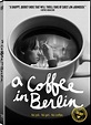 A Coffee in Berlin DVD Release Date October 7, 2014