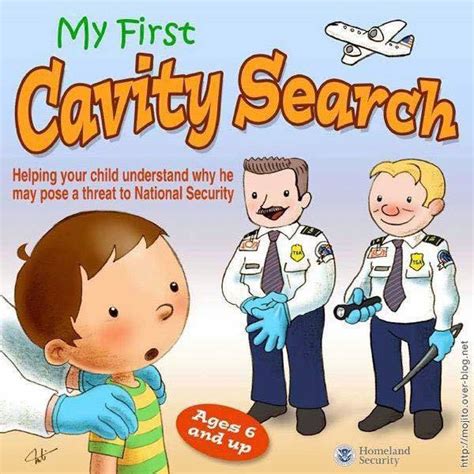 My First Cavity Search Briancarnellcom