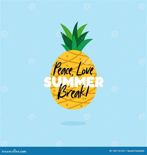 Peace Love Summer Break Quote Text Poster With Pineapple Background For