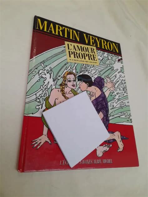Bd Martin Veyron L Amour Propre Ne Le Reste Jamais Tres Longtemps 1983 Eur 999 Picclick Fr