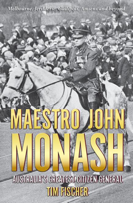 Maestro John Monash Monash University Publishing