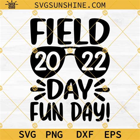 Field Day 2022 Fun Day Svg School Game Day Svg Fun Day Svg Field Day