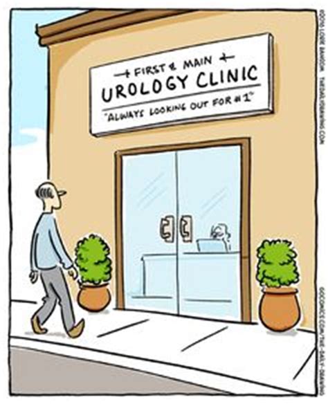 I would pop another one out any time. Funny urology Jokes
