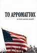 To Appomattox (Miniserie de TV) (2013) - FilmAffinity