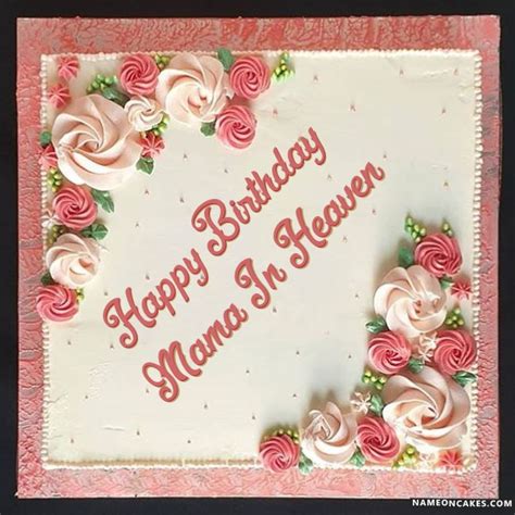 Fast & easy mother's day cake. Happy Birthday mama in heaven Cake Images