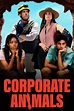 Corporate Animals (2019) | MovieWeb