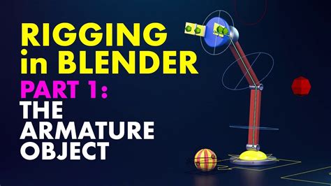 Beginners Guide To Rigging In Blender Pt 1 The Armature Object Youtube