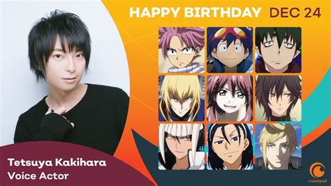 Crunchyroll On Twitter Happy Birthday To The Japanese Voice Actor Tetsuya Kakihara 🎉 T