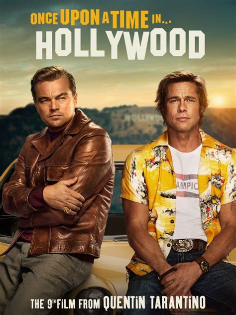 Once Upon A Time In Hollywood 2019 Quentin Tarantino Synopsis Characteristics Moods