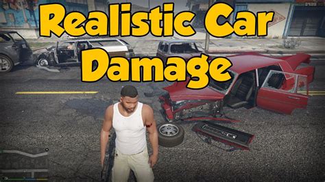 Gta 5 Realistic Car Damage Mod Showcase Youtube