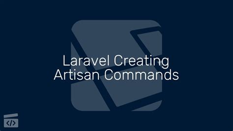 Laravel Creating Artisan Commands Part Introduction Youtube