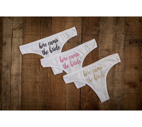 Here Cums The Bride Thong Bachelorette Party T Bridal Etsy