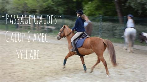 ~passage De Galops~ Galop 2 Wsyllabe Youtube