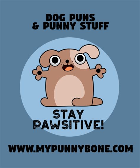 100 Dog Puns And Jokes That Will Drive You Mutts Mypunnybone