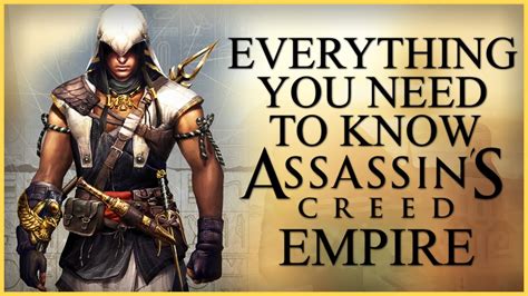 Everything You Need To Know About Assassin S Creed Empire Leaks YouTube