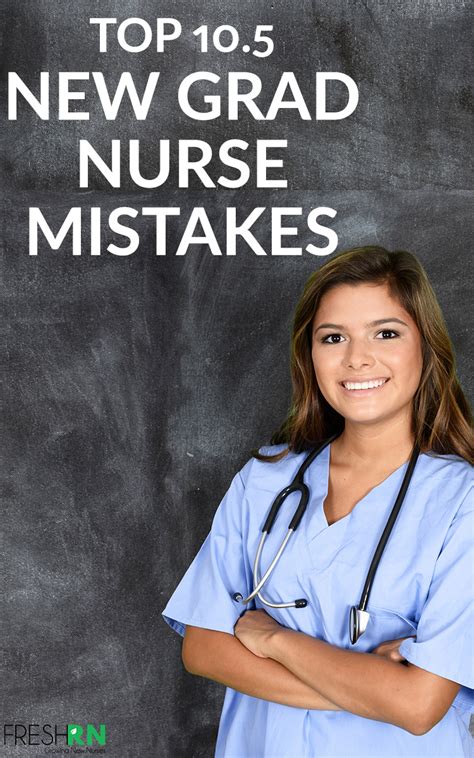 Top 105 New Grad Nurse Mistakes New Grad Nurse Grad Nursing Nurse