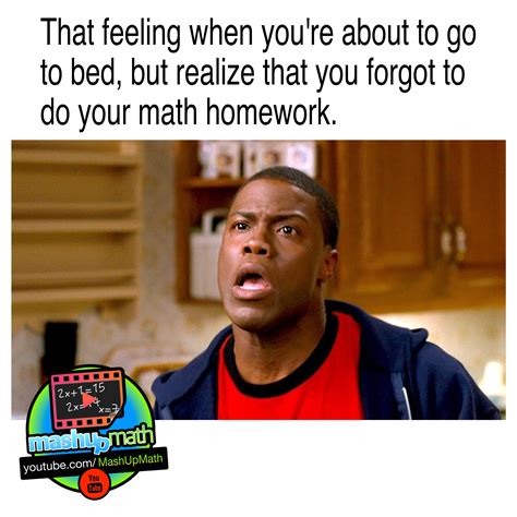 Dont Wait Until The Last Second To Get Your Homework Done For More School Memes And Classroom