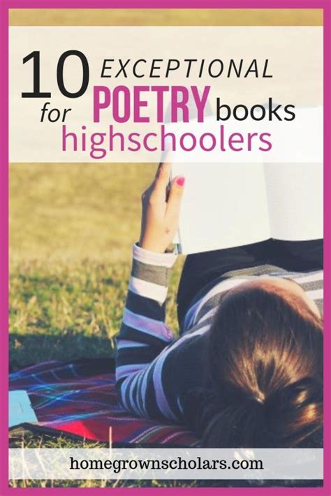 All of the following books are written with children/young adults in mind and this is a popular book for middle schoolers, but i felt it wasn't as good as many others i've read. 10 Exceptional Poetry Books for High Schoolers | Homegrown ...