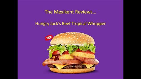Hungry Jacks Tropical Whopper Youtube