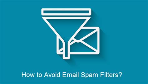 5 Simple Ways To Avoid Email Spam Filter Makesbridge