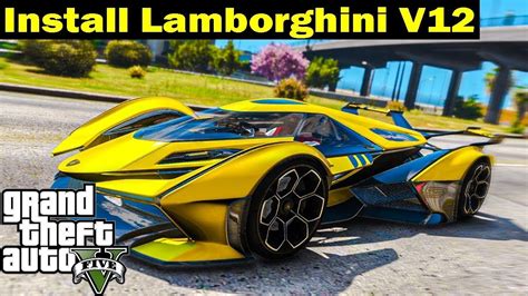 How To Install Lamborghini V12 Vision Gt Gta V Mods Episode 10 Youtube