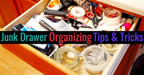 Junk Drawer Organization Tips Genius Organizing Ideas For All Junk
