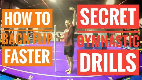 Learn How To Back Flip Faster And Higher Gymnastic And Tricking Drills Youtube