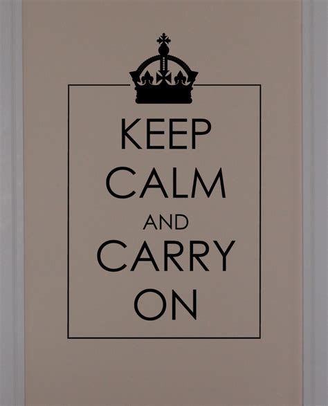 Keep Calm And Carry On Wall Decals Trading Phrases