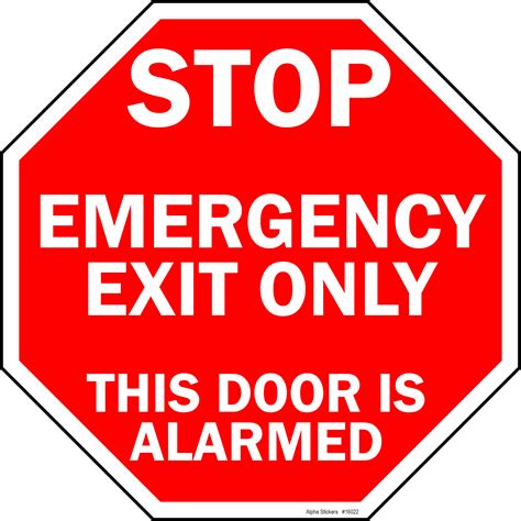 Stop Emergency Exit Only Sign Vinyl Sticker Size Diameter 12