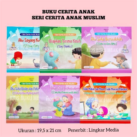 Jual Buku Cerita Anak Bergambar Seri Anak Muslim Lingkar Media