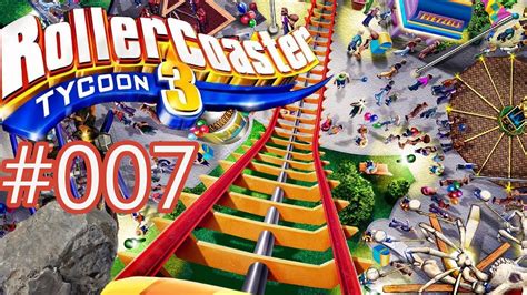 Rollercoaster Tycoon 3 007 Lets Play German Youtube