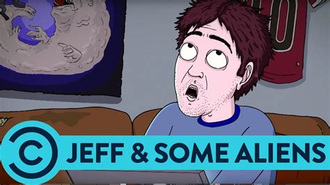 The Mating Ritual Of The Human Jeff Some Aliens Comedy Central YouTube