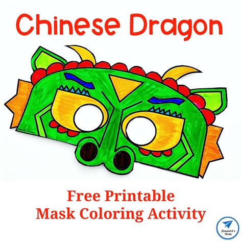 Chinese Dragon Mask Printable Coloring Activity Jdaniel4s Mom