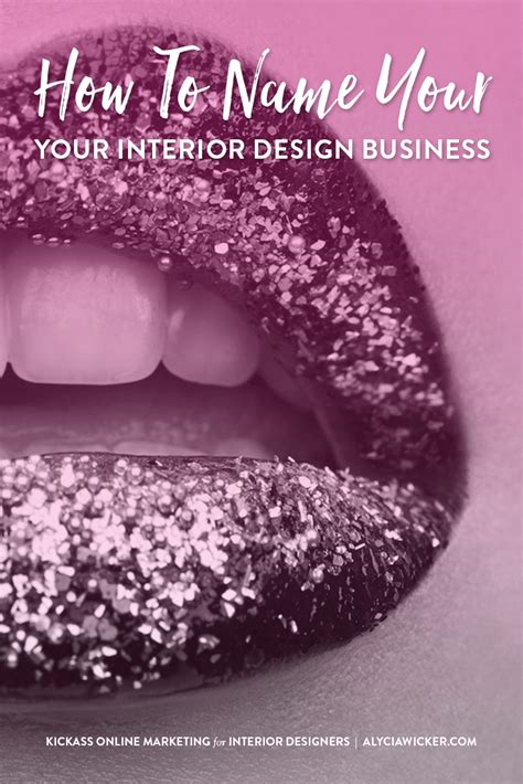 How To Name Your Interior Design Business — Alycia Wicker Online