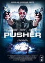 Pusher - Película 2012 - SensaCine.com