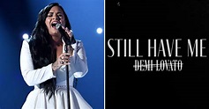 Listen to Demi Lovato's New Song "Still Have Me" | POPSUGAR ...