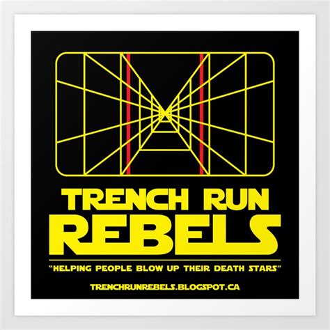 Trench Run Rebels Art Print By Trench Run Rebels Society6