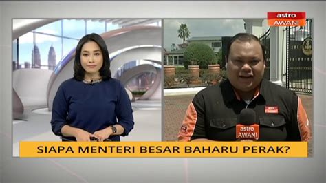 According to convention, the menteri besar is the leader of the majority party or largest coalition party of the perak. Siapa Menteri Besar baharu Perak? - YouTube