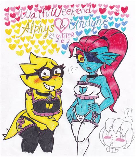 Waifu Weekend Alphys And Undyne By Gilster262 On Deviantart