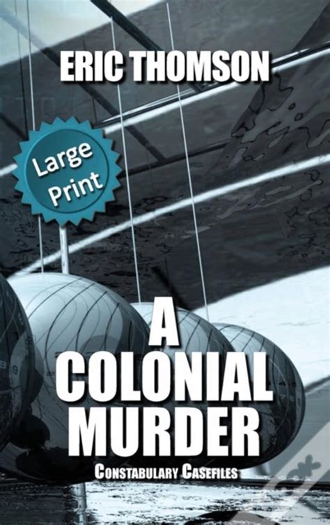 A Colonial Murder De Thomson Eric Thomson Livro Wook